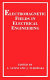Electromagnetic fields in electrical engineering /