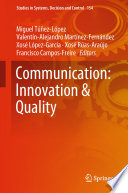 Communication: Innovation & Quality /