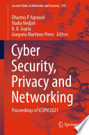 Cyber Security, Privacy and Networking : Proceedings of ICSPN 2021 /
