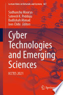 Cyber Technologies and Emerging Sciences : ICCTES 2021 /