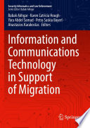 Information and Communications Technology in Support of Migration /