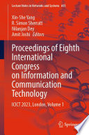 Proceedings of Eighth International Congress on Information and Communication Technology : ICICT 2023, London, Volume 1 /
