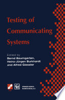 Testing of communicating systems : IFIP TC6 9th International Workshop on Testing of Communicating Systems : Darmstadt, Germany, 9-11 September 1996 /