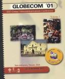 GLOBECOM '01 : IEEE Global Telecommunications Conference : San Antonio, Texas, USA, 25-29 November, 2001 /