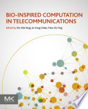Bio-inspired computation in telecommunications /