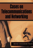 Cases on telecommunications and networking /