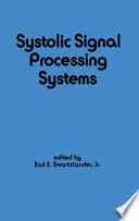 Systolic signal processing systems /