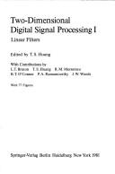 Two-dimensional digital signal processing I : linear filters /