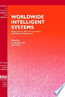 Worldwide intelligent systems : approaches to telecommunications and network management /