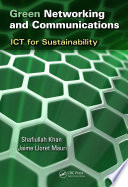 Green networking and communications : ICT for sustainability /