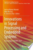 Innovations in Signal Processing and Embedded Systems : Proceedings of ICISPES 2021 /