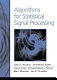 Algorithms for statistical signal processing /