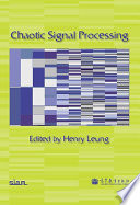 Chaotic signal processing /