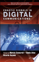 Chaotic signals in digital communications /