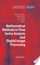 Mathematical methods in signal processing and digital image analysis /