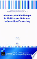 Advances and challenges in multisensor data and information processing /