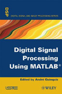 Digital signal processing using MATLAB /