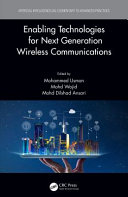 Enabling technologies for next generation wireless communications /