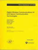 Digital wireless communications VII and Space communication technologies : 28-31 March 2005, Orlando, Florida, USA /