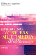 Emerging wireless multimedia services and technologies /