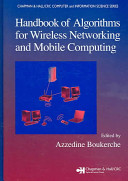 Handbook of algorithms for wireless networking and mobile computing /