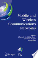 Mobile and wireless communication networks /
