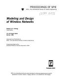 Modeling and design of wireless networks : 21-23 August 2001, Denver, USA /