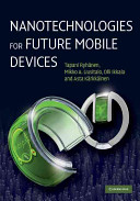 Nanotechnologies for future mobile devices /