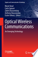 Optical wireless communications : an emerging technology /