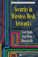 Security in wireless mesh networks /