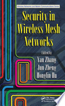 Security in Wireless Mesh Networks /