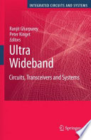 Ultra wideband : circuits, transceivers and systems /