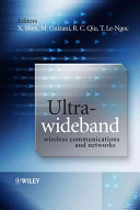 Ultra-wideband wireless communications and networks /