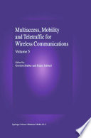 Multiaccess, mobility and teletraffic in wireless communications.