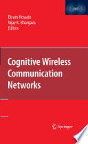 Cognitive wireless communication networks /