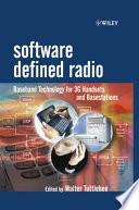 Software defined radio : baseband technologies for 3G handsets and basestations /