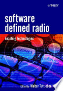 Software defined radio : enabling technologies /