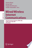 Wired/wireless Internet communications : third international conference, WWIC 2005, Xanthi, Greece, May 11-13, 2005 : proceedings /