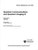 Quantum communications and quantum imaging III : 2-4 August 2005, San Diego, California, USA /