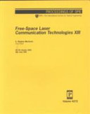 Free-space laser communication technologies XIII : 24-25 January 2001, San Jose, USA /