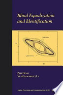 Blind equalization and identification /