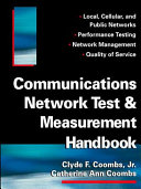 Communications network test and measurement handbook /