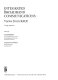Integrated broadband communications : views from RACE : network and engineering aspects /