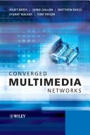Converged multimedia networks /