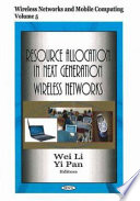 Resource allocation in next generation wireless networks /