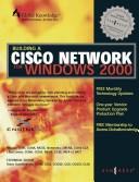 Building a Cisco network for Windows 2000.
