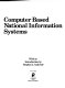 Computer-based national information systems /