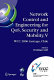 Network control and engineering for QoS, security and mobility, V : IFIP 19th World Computer Congress, TC-6, 5th IFIP International Conference on Network Control and Engineering for QoS, Security and Mobility, August 20-25, 2006, Santiago, Chile /