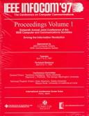 Proceedings : IEEE INFOCOM'97 : the conference on computer communications : sixteenth annual joint conference of the IEEE Computer and Communications Societies : driving the information revolution, April 7-12, 1997, Kobe, Japan /