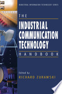 The industrial communication technology handbook /